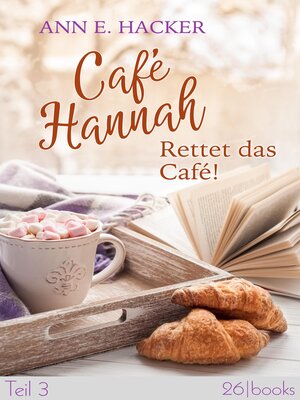 cover image of Café Hannah--Teil 3